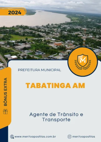 Apostila Agente de Trânsito e Transporte Prefeitura de Tabatinga AM 2024