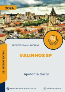 Apostila Ajudante Geral Prefeitura de Valinhos SP 2024