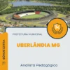 Apostila Analista Pedagógico Prefeitura de Uberlândia MG 2024