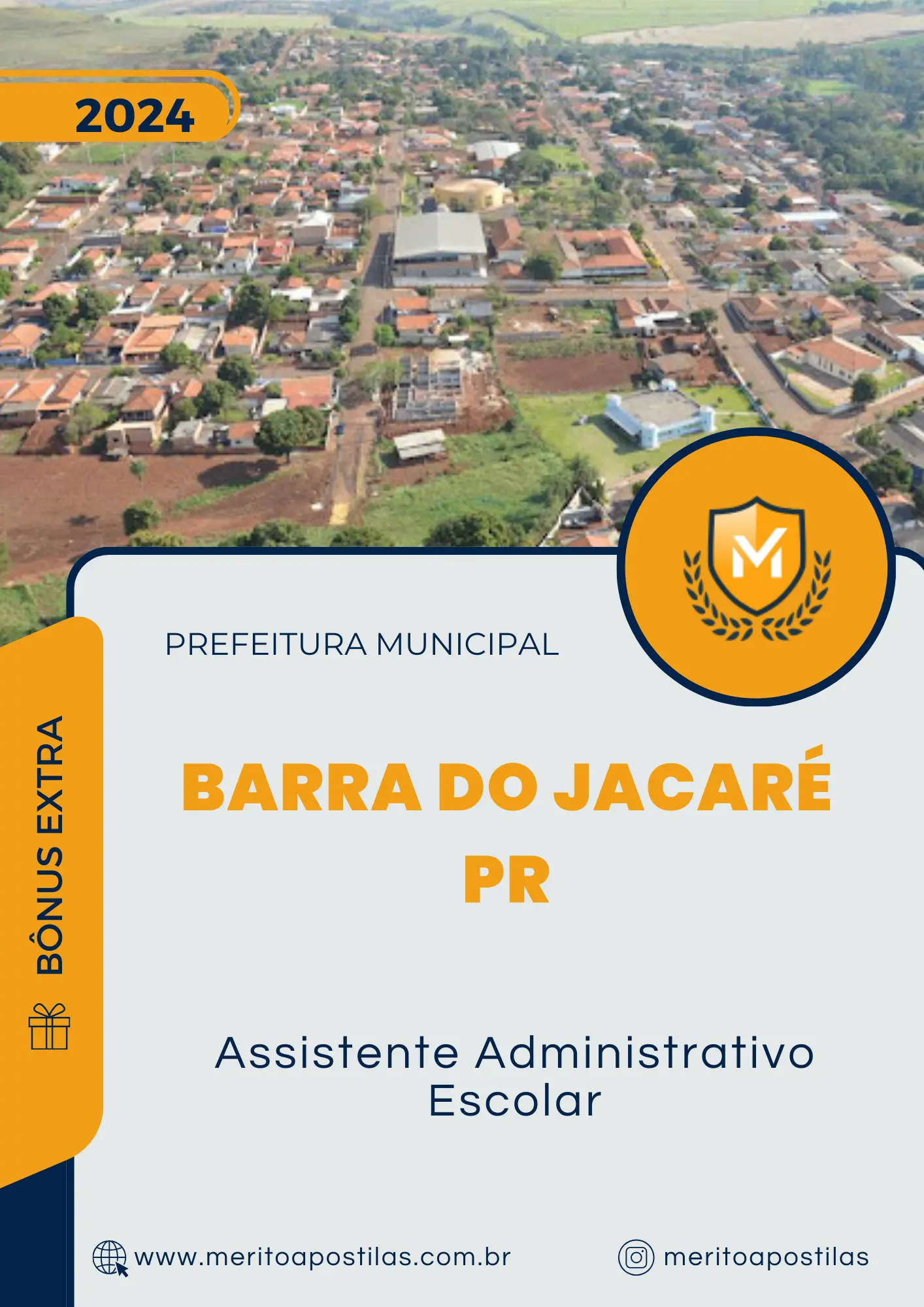 Apostila Assistente Administrativo Escolar Prefeitura de Barra do Jacaré PR 2024