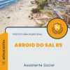 Apostila Assistente Social Prefeitura de Arroio do Sal RS 2024