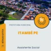 Apostila Assistente Social Prefeitura de Itambé PE 2024