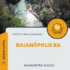 Apostila Assistente Social Prefeitura de Baianópolis BA 2024