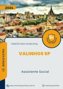 Apostila Assistente Social Prefeitura de Valinhos SP 2024