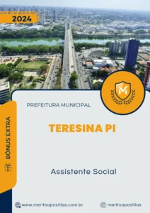 Apostila Assistente Social Prefeitura Teresina PI 2024