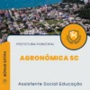 Apostila Assistente Social Educação Prefeitura Agronômica SC 2024