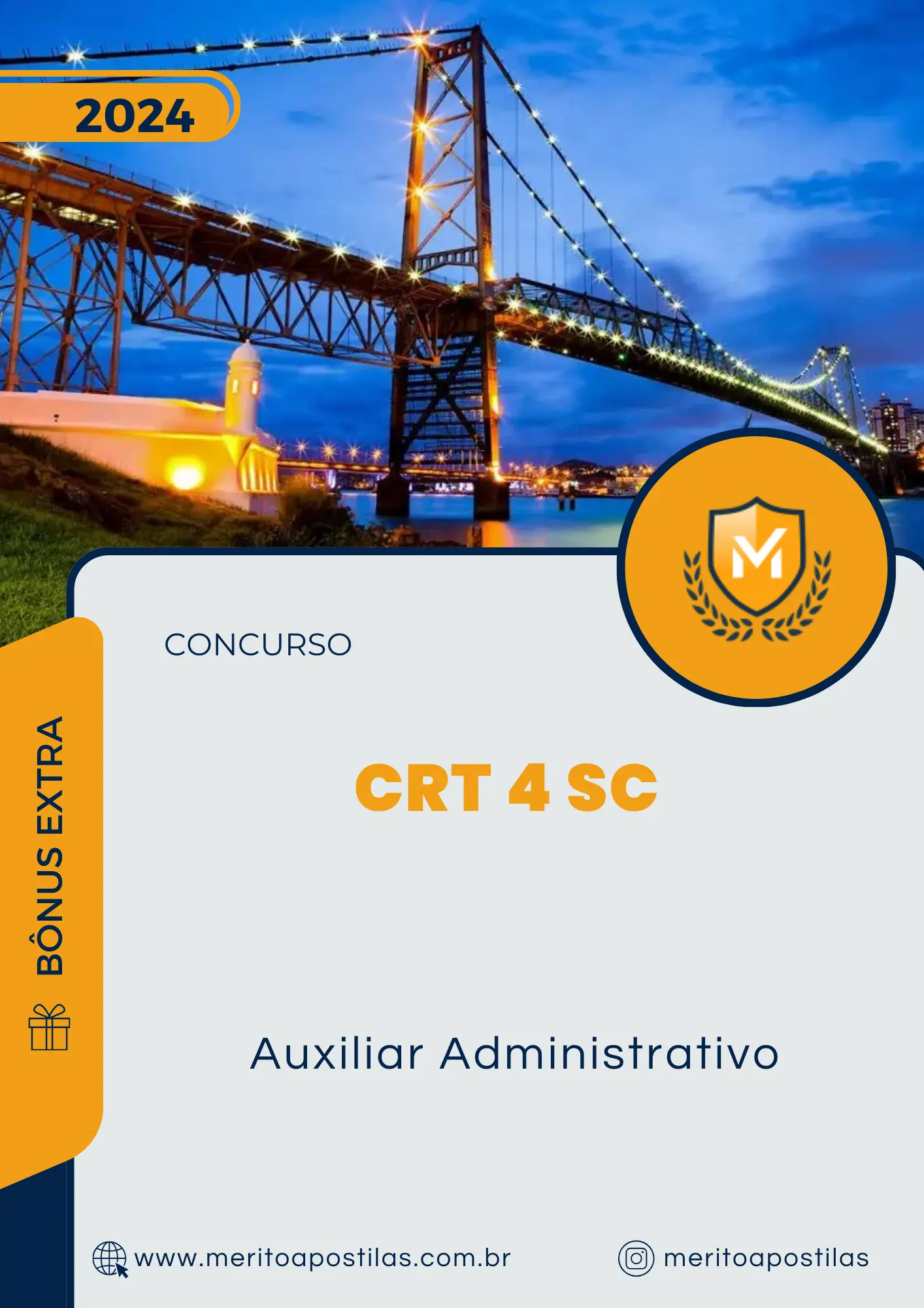 Apostila Auxiliar Administrativo Concurso CRT 4 SC 2024 Mérito Apostilas