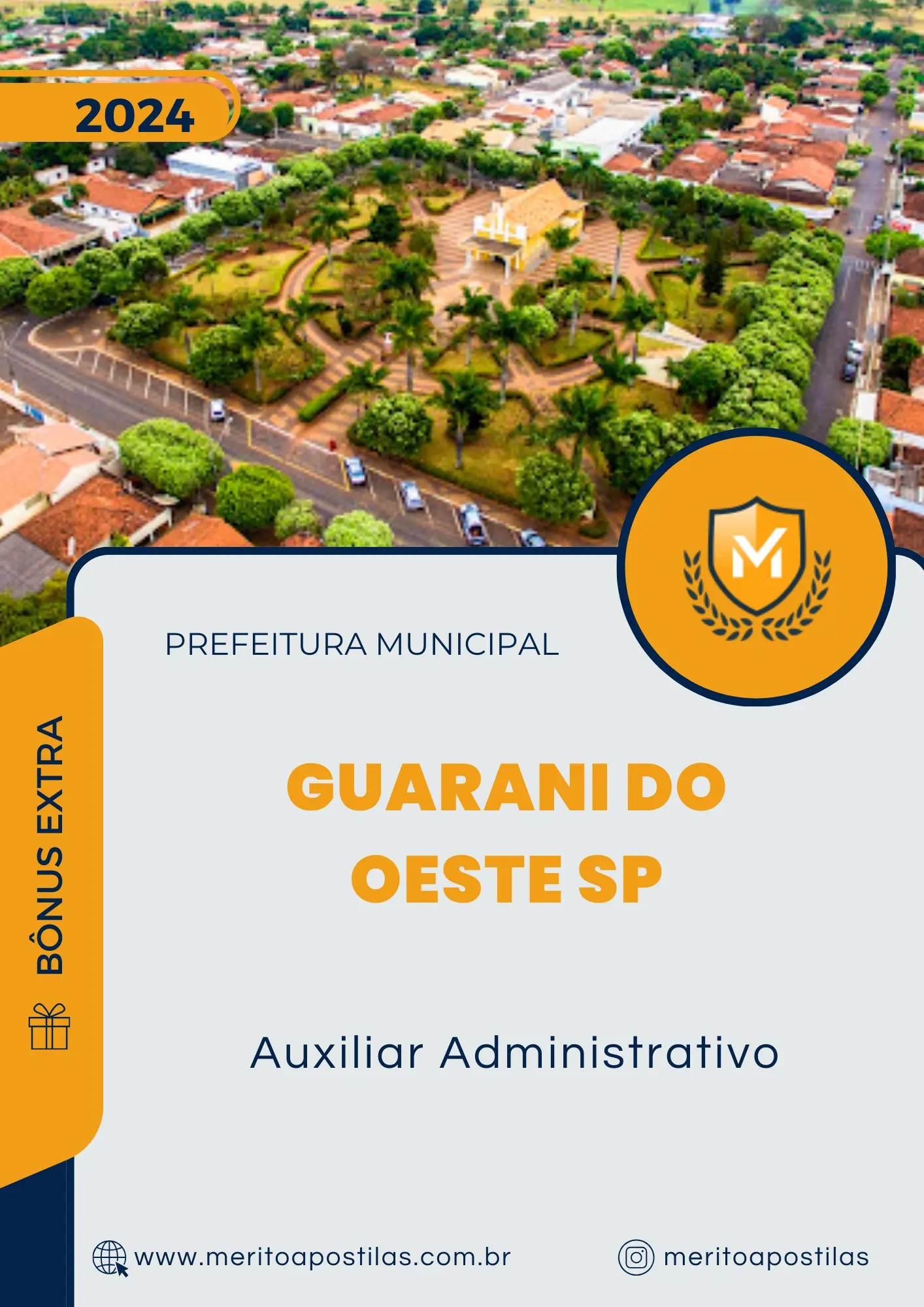 Apostila Auxiliar Administrativo Prefeitura de Guarani do Oeste SP 2024