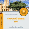 Apostila Auxiliar Berçarista Prefeitura Sapucaí Mirim MG 2024