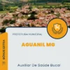 Apostila Auxiliar De Saúde Bucal Prefeitura Aguanil MG 2024