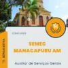 Apostila Auxiliar de Serviços Gerais Concurso Semec 2024