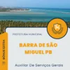 Apostila Auxiliar De Serviços Gerais Prefeitura Barra de São Miguel PB 2024