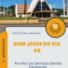 Apostila Auxiliar De Serviços Gerais Femininos Prefeitura de Bom Jesus do Sul PR 2024