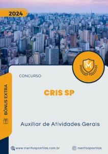 Apostila Auxiliar de Atividades Gerais Concurso CRIS SP 2024