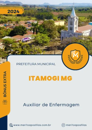 Apostila Auxiliar de Enfermagem Prefeitura de Itamogi MG 2024