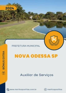 Apostila Auxiliar de Serviços Prefeitura Nova Odessa SP 2024