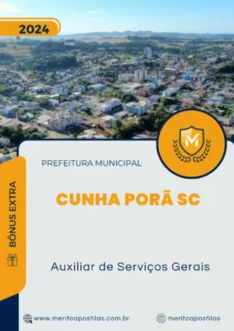 Apostila Auxiliar de Serviços Gerais Prefeitura de Cunha Porã SC 2024