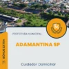 Apostila Cuidador Domiciliar Prefeitura Adamantina SP 2024