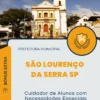 Apostila Cuidador de Alunos com Necessidades Especiais Prefeitura de São Lourenço da Serra SP 2024