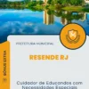 Apostila Cuidador de Educandos com Necessidades Especiais Prefeitura de Resende RJ 2024