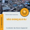 Apostila Cuidador De Aluno Especial Prefeitura São Gonçalo RJ 2024
