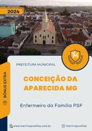 Apostila Enfermeiro da Família PSF Prefeitura de Conceição da Aparecida MG 2024