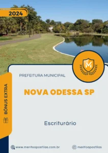 Apostila Escriturário Prefeitura Nova Odessa SP 2024