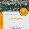 Apostila Fiscal De Posturas e Edificações Prefeitura de Jaupaci GO 2024