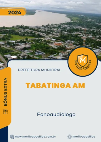 Apostila Fonoaudiólogo Prefeitura de Tabatinga AM 2024