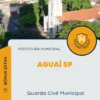Apostila Guarda Civil Municipal Prefeitura de Aguaí SP 2024