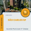 Apostila Guarda Municipal 3ª Classe Concurso São Carlos SP 2024