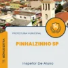 Apostila Inspetor De Aluno Prefeitura de Pinhalzinho SP 2024