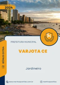 Apostila Jardineiro Prefeitura de Varjota CE 2024