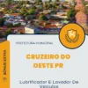 Apostila Lubrificador E Lavador De Veículos Prefeitura de Cruzeiro do Oeste PR 2024
