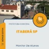Apostila Monitor De Alunos Prefeitura de Itaberá SP 2024