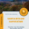 Apostila Monitor De Atividades Educador Social Prefeitura de Santa Rita do Sapucaí MG 2024