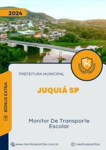 Apostila Monitor De Transporte Escolar Prefeitura de Juquiá SP 2024