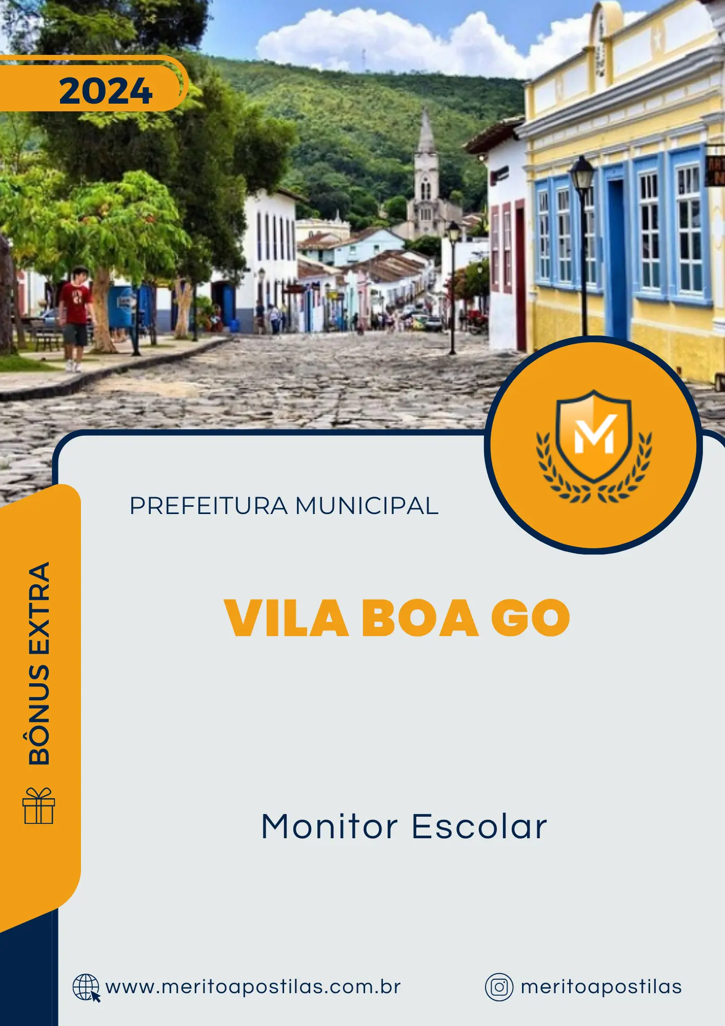 Apostila Monitor Escolar Prefeitura de Vila Boa GO 2024