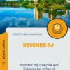 Apostila Monitor de Creche em Educação Infantil Prefeitura de Resende RJ 2024