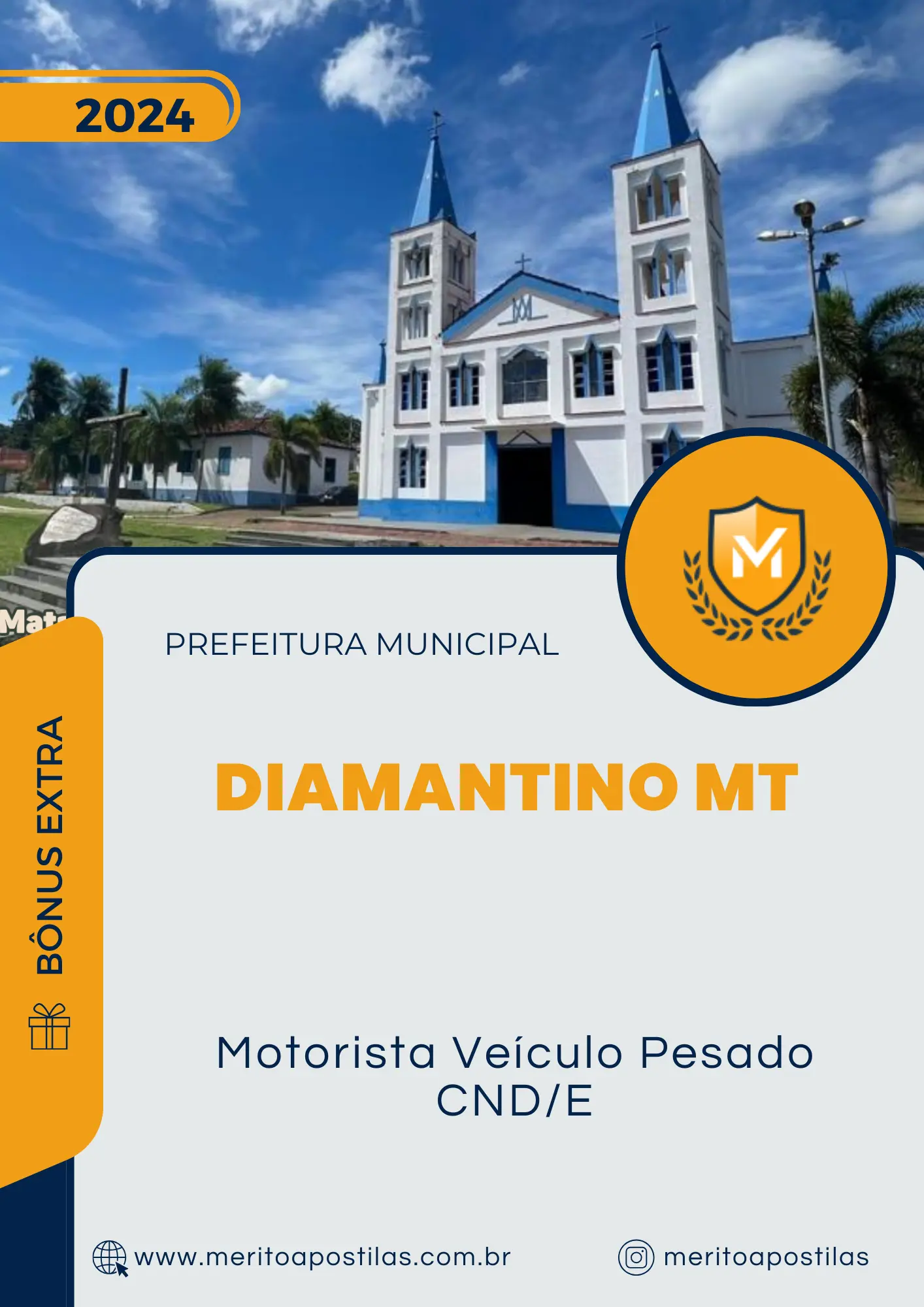 Apostila Motorista Veículo Pesado CND/E Prefeitura de Diamantino MT 2024