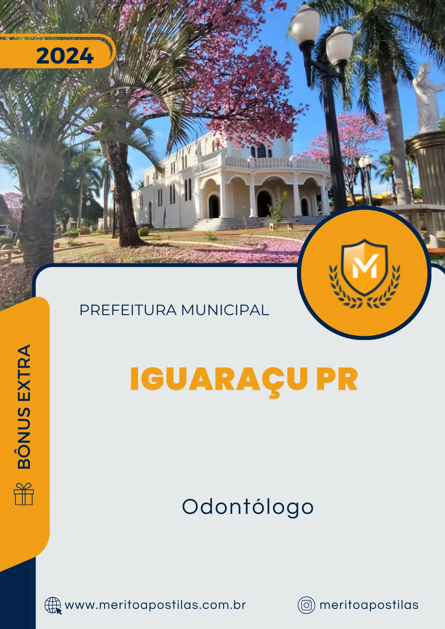 Apostila Odontólogo Prefeitura de Iguaraçu PR 2024