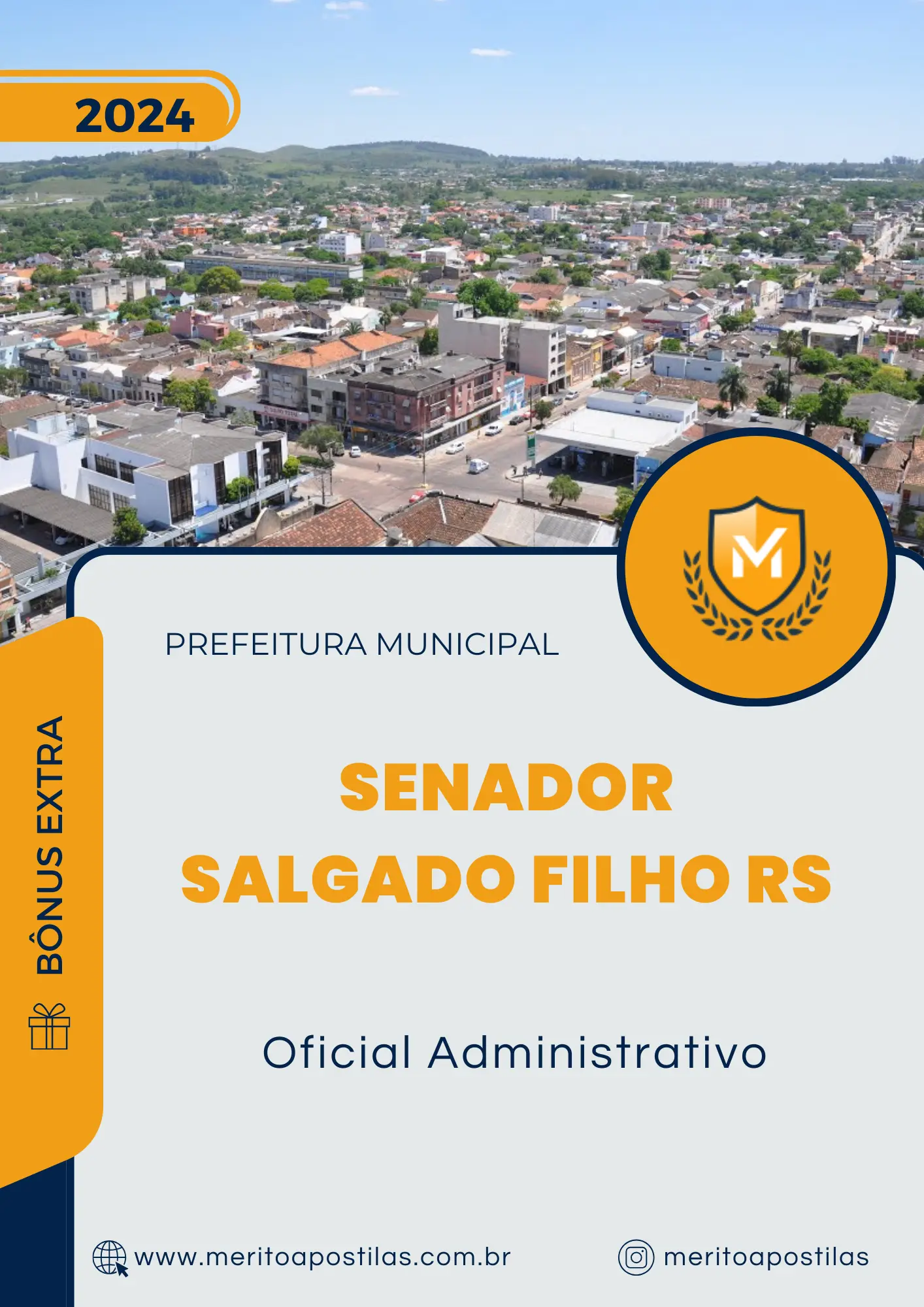 Apostila Oficial Administrativo Prefeitura de Senador Salgado Filho RS 2024