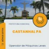 Apostila Operador de Máquinas Leves Prefeitura Castanhal PA 2024