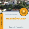 Apostila Operário Masculino Prefeitura de Martinópolis SP 2024