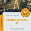 Apostila Orientador Social Prefeitura Estrela do Oeste SP 2024