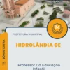 Apostila Professor Da Educação Infantil Prefeitura de Hidrolândia CE 2024