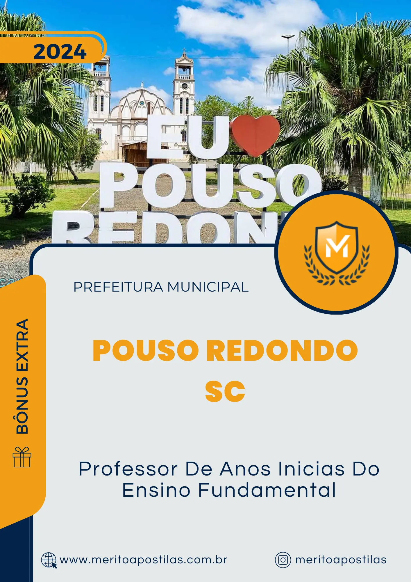 Apostila Professor De Anos Inicias Do Ensino Fundamental Prefeitura Pouso Redondo SC 2024