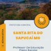 Apostila Professor De Educação Física Escolar Prefeitura de Santa Rita do Sapucaí MG 2024