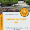 Apostila Professor I pré-escolar e 1ª à 4ª série Prefeitura de Limeira do Oeste MG 2024