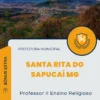 Apostila Professor II Ensino Religioso Prefeitura de Santa Rita do Sapucaí MG 2024